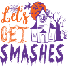 Lets get smashes