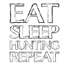 Eating Sleep Hunting