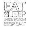 Eating Sleep Meditation