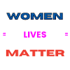 Women Lives Matter (2)