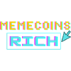 Memecoins -> rich