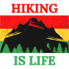 Hiking is life mountain tshirt