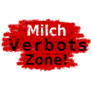 Milchverbotszone