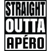 straight outta apéro