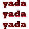 yada, yada, yada