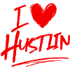 I love Hustlin