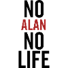 No Alan No Life
