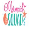 Mermaid Squad Mermaid Quotes