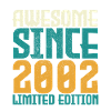Awesome Since 2002 limited edition.