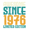 Awesome Since 1976 limited edition.