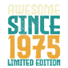 Awesome Since 1975 limited edition.