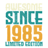 Awesome Since 1985 limited edition.