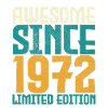 Awesome Since 1972 limited edition.