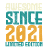 Awesome Since 2021 Limited edition.