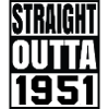 STRAIGHT OUTTA 1951