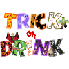 Trick or Drink