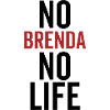 No Brenda No Life