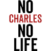 No Charles No Life