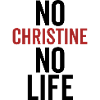 No Christine No Life