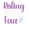 Resting Nurse Face