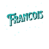 Francoi's name personalized
