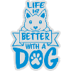 better with a dog