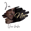 Not your babe