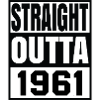 Straight Outta 1961