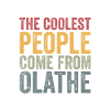 Coolest people come from Olathe