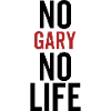 No Gary No Life