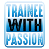 Trainee With Passion