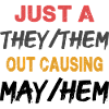 Just A They/Them - Funny