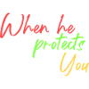 il vous protège