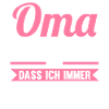 Großmutter Großmama Omi Oma