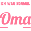 Großmutter Großmama Omi Oma