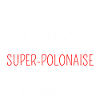 Super Polonaise Qui Déchire
