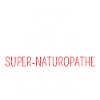 Super Naturopathe Qui Déchire