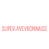 Super Aveyronnaise Qui Déchire