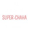 Super Chacha Qui Déchire