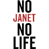 No Janet No Life