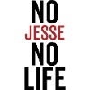 No Jesse No Life
