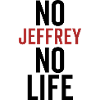 No Jeffrey No Life
