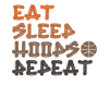 Eat Sleep Hoops Repeat Basketball