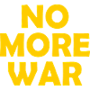 No more war