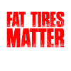 Fat Tires Matter 6