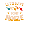 Let's have a noisy