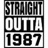 Straight Outta 1987