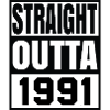 straight outta 1991