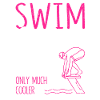 Drôle de natation Filles Nageuse Femme Natation