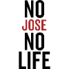 No Jose No Life